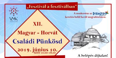 XII. Magyar-Horvt Csaldi Pnksd rendezvnynk kpekben 